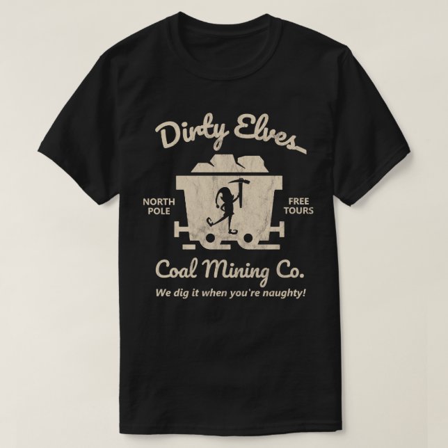 Dirty Elves Coal Mining Company T Shirt (Design framsida)