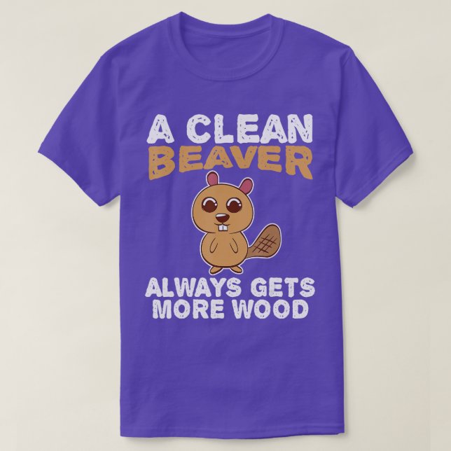 Dirty Funny Vuxen Clean Beaver Wood T Shirt (Design framsida)