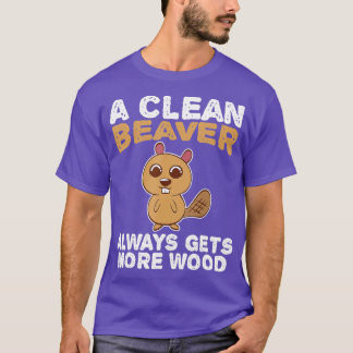 Dirty Funny Vuxen Clean Beaver Wood T Shirt