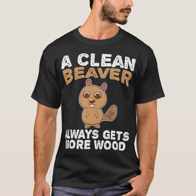 Dirty Funny Vuxen Clean Beaver Wood T Shirt (Framsida)