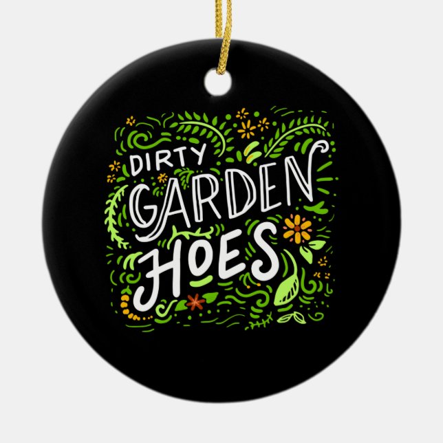  - Dirty Garden Hoes. Julgransprydnad Keramik (Framsidan)