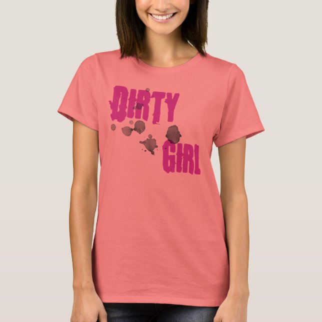 Dirty Girl T-shirt (Framsida)
