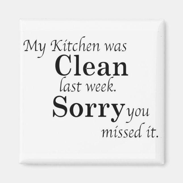 Dirty Kitchen Magnet (Framsidan)