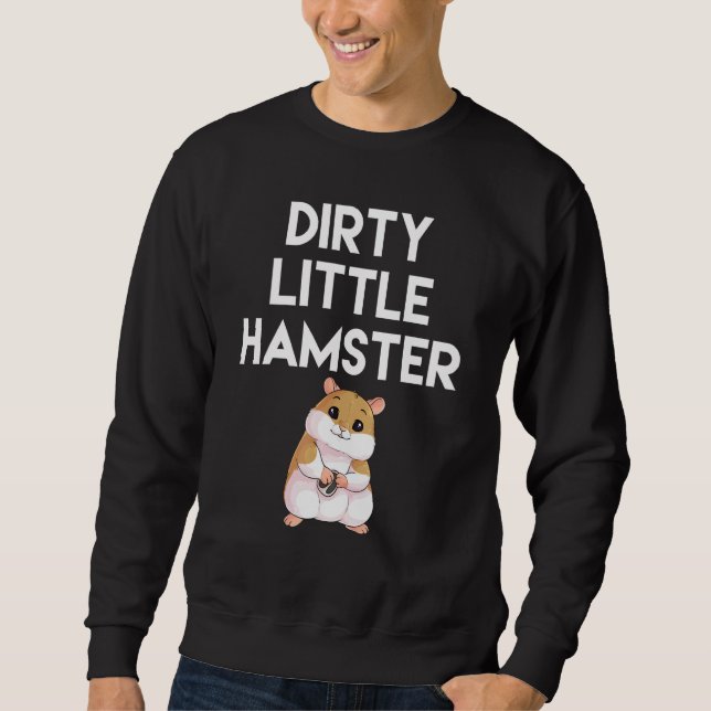 Dirty Little Hamster Cute Hamster Bild Lång Ärmad Tröja (Framsida)