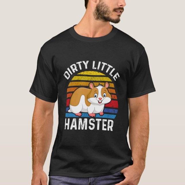 Dirty Little Hamster Cute Hamsters Älskare Costume T Shirt (Framsida)