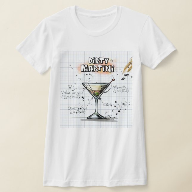 Dirty Martini T-Shirt (Laydown)