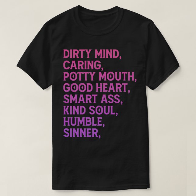Dirty Mind Caring Potty Mouth Bra Heart T Shirt (Design framsida)