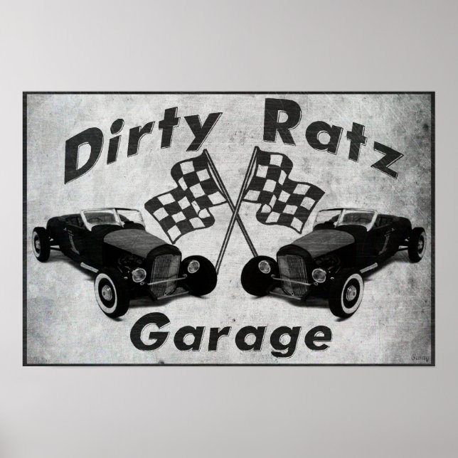 Dirty Ratz Garage Poster (Framsidan)