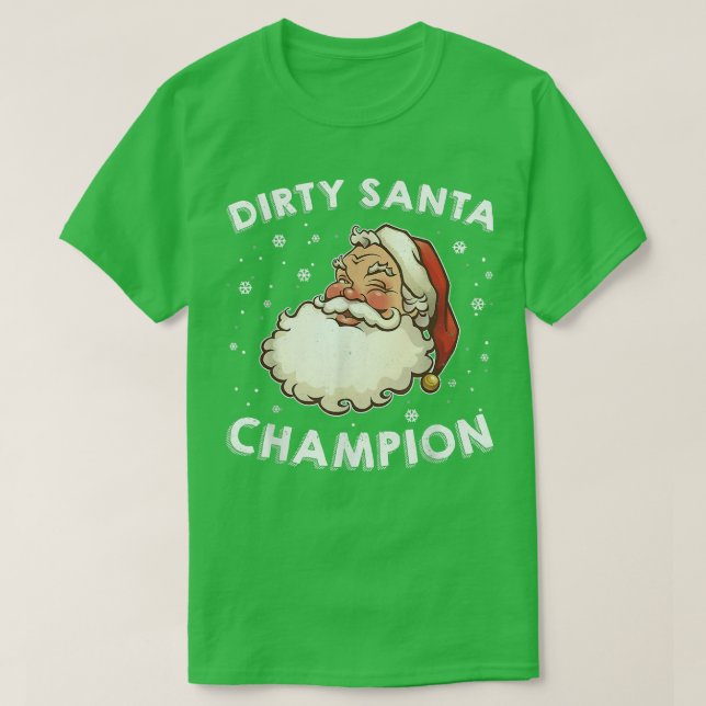 Dirty Santa Champion Sarcastic Joke Humor Funny Ch T Shirt (Design framsida)