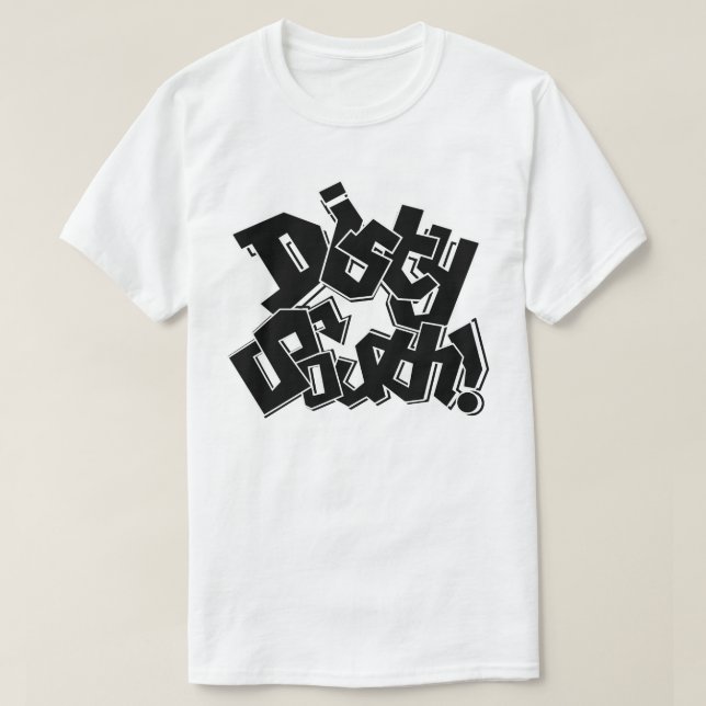 Dirty South Kung of HipHop T Shirt (Design framsida)