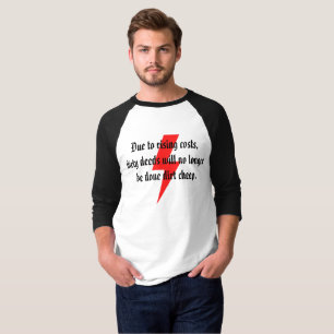 Dirty Stigning Costs T-Shirt