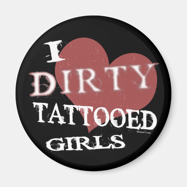 Dirty Tattooed Girls Magnet (Framsidan)