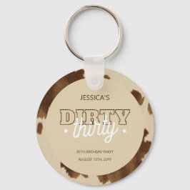 Dirty Thirty Country Western 30th Birthday Party Nyckelring