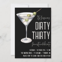 Dirty Thirty, Dirty Martini, 30års födelsedag