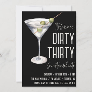 Dirty Thirty, Dirty Martini, 30års födelsedag Inbjudningar