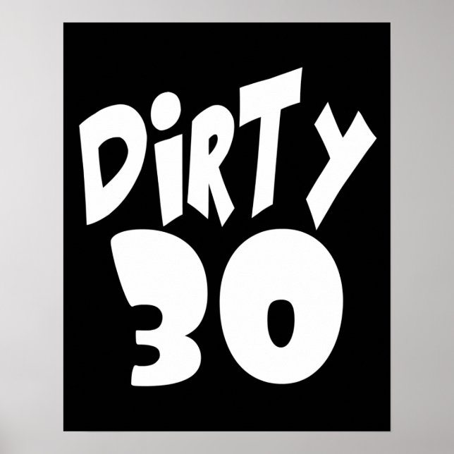 Dirty Thirty Poster (Framsidan)