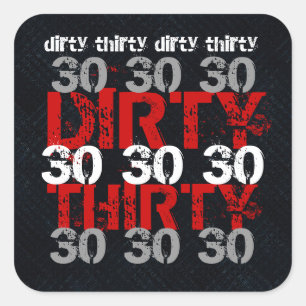 Dirty Trety Birthday Black Silver Red Party Ver 2 Fyrkantigt Klistermärke