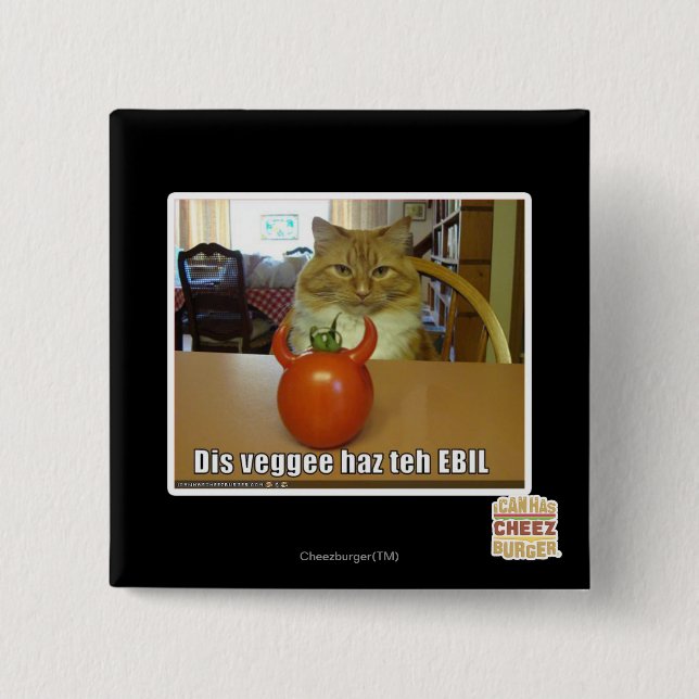 Dis veggee haz the EBIL Knapp (Framsida)