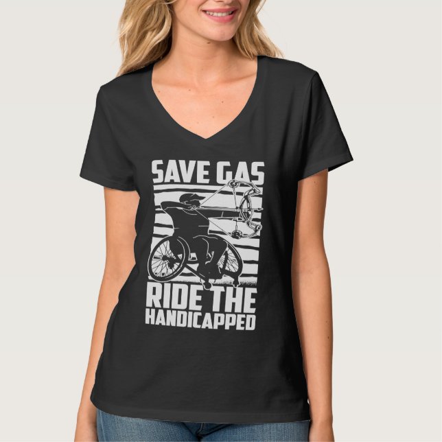 Disability Hilarious Handicapped Disabled Wheelcha T Shirt (Framsida)