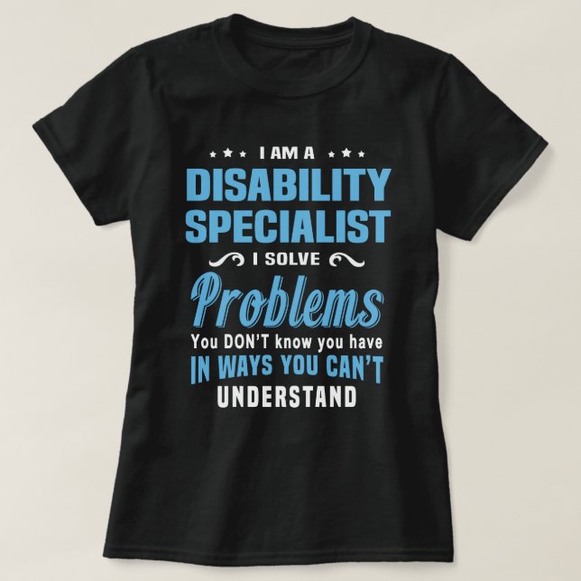 Disability Specialist T Shirt (Design framsida)