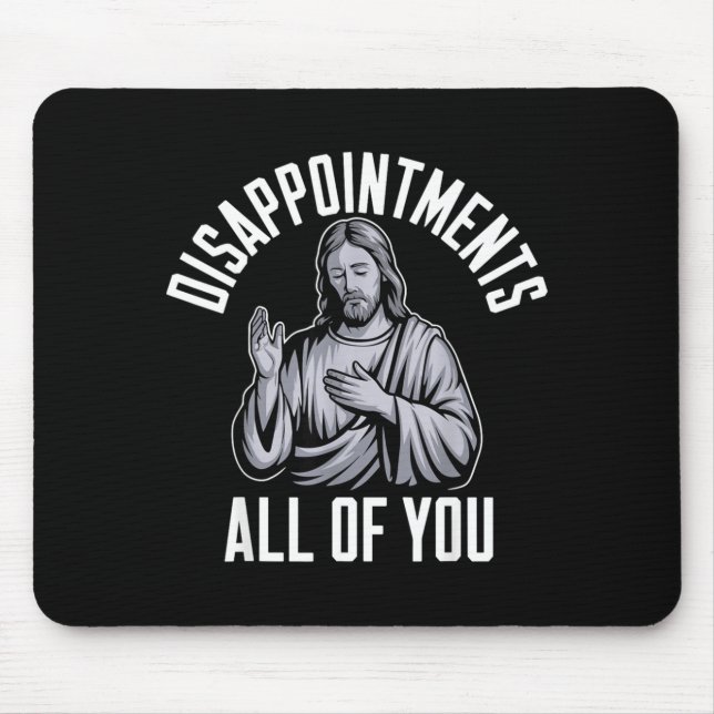 Disapintments All Of You Christian Religious Insre Musmatta (Framsidan)