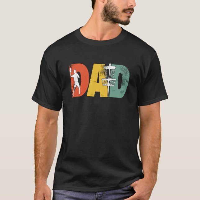 Disc Golf Dad Disk Golfer Dad Fathers Day T Shirt (Framsida)