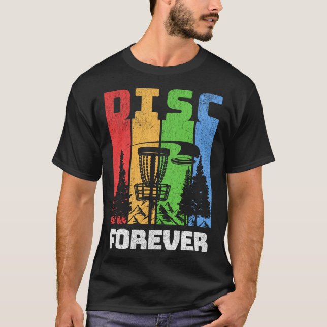 Disc Golf Disc Forever T Shirt (Framsida)