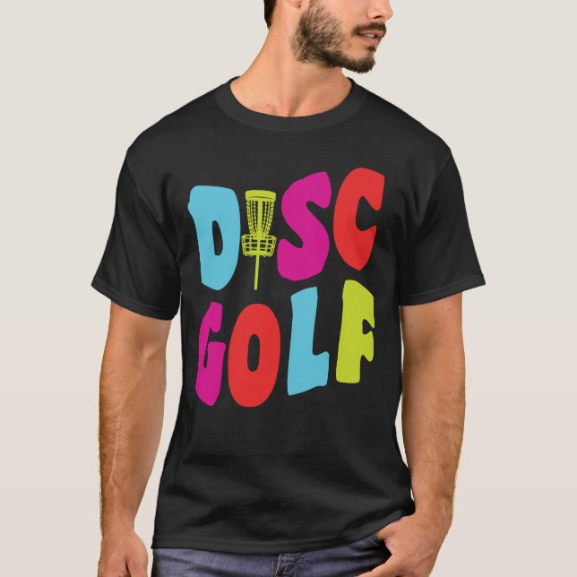 Disc Golf Funny Disc Golf T Shirt (Framsida)