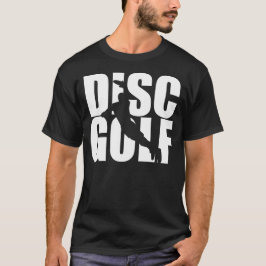 Disc Golf Funny T Shirt