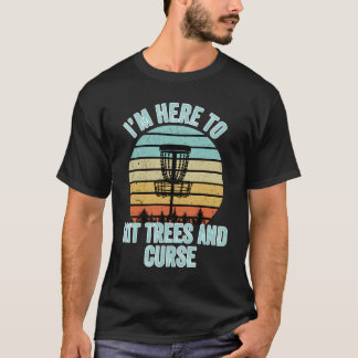 Disc Golf Hit Trees And Curse Disc Golf Gi T Shirt