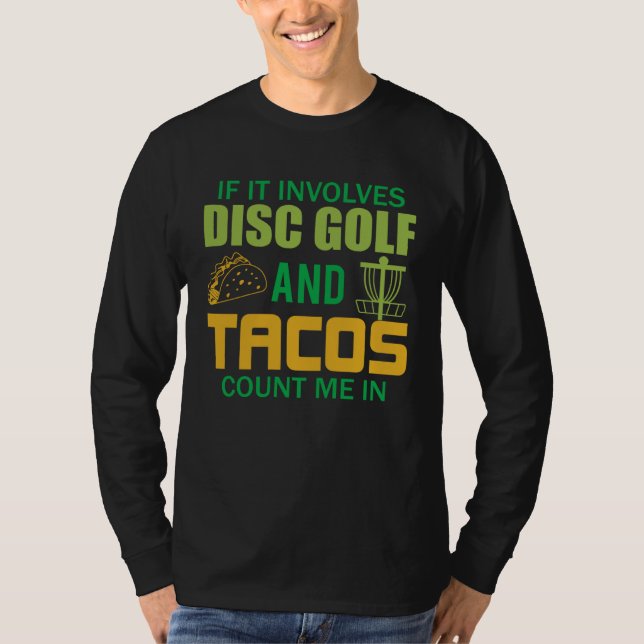 Disc Golf  Men s Taco  Frisbee Golfer T Shirt (Framsida)