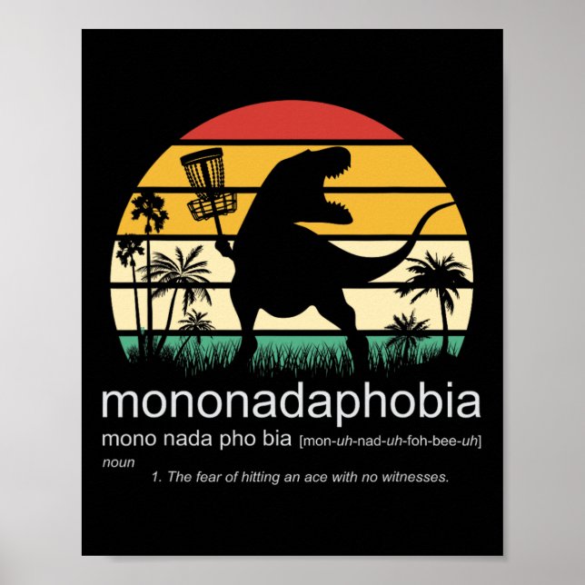 Disc Golf Mononadaphobia Funny Disk Golf 1  Poster (Framsidan)
