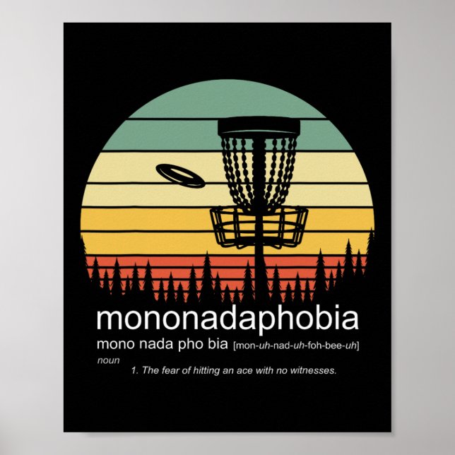 Disc Golf Mononadaphobia Roligt Disk Golf  Poster (Framsidan)