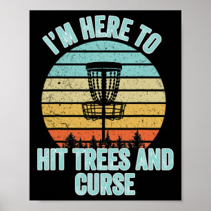 Disc Golf Tröja Rolig Träffar Träd Och Förbanna Re Poster