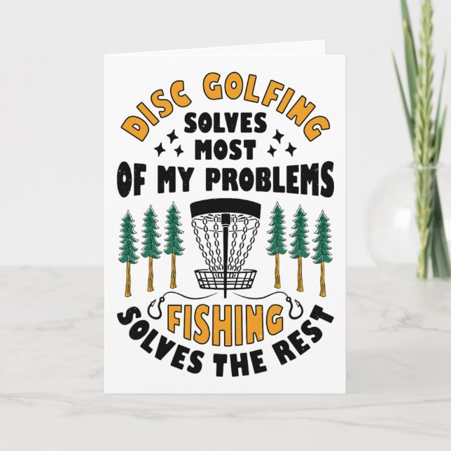 Disc Golfing Solves Most Of My Problems Fishing Fr Kort (Framsida)