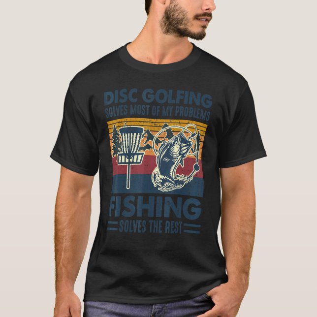Disc Golfing Solves Most Of My Problems Golf Frisb T Shirt (Framsida)