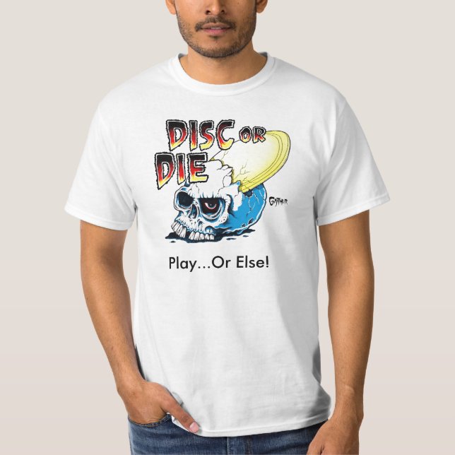 Disc_Or_Die utslagsplatsskjorta Tee Shirt (Framsida)