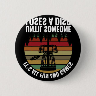 Discgolf Det är allt kul och spel tills någon förl Knapp
