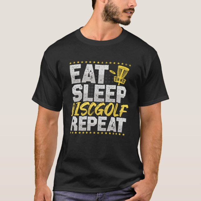 Discgolf Eat Sleep Repeat Frisbee Hobby Disc Golf T Shirt (Framsida)
