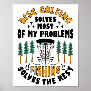 Discgolf löser de flesta av mina problem Fiske Fr Poster