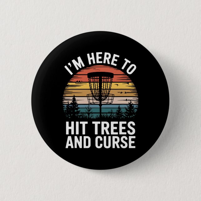 Discgolf Roligt Träffar Träd Och Svär Retro Discgo Knapp (Framsida)