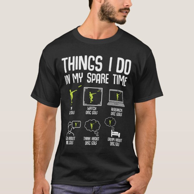 Discgolf saker jag gör på min fritid frisbee män t shirt (Framsida)