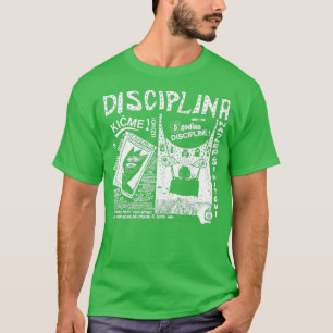 Disciplin A Kitschme T Shirt