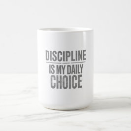 Disciplin är mitt dagliga val – motivation för kon kaffemugg