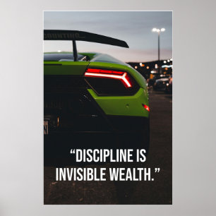 Disciplin är osynlig rikedom Superbil Citat Poster