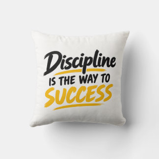 Disciplin är vägen till framgång Inspirerande Cita Kudde