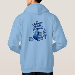 Disciplin Bygger Frihet – Motiverande Design Hoodie