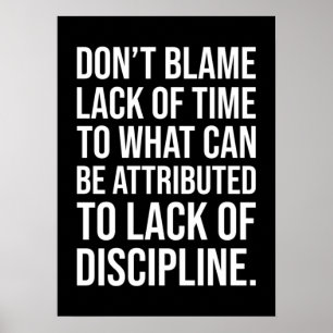 Disciplin mot tidsbrist - Motivering Poster