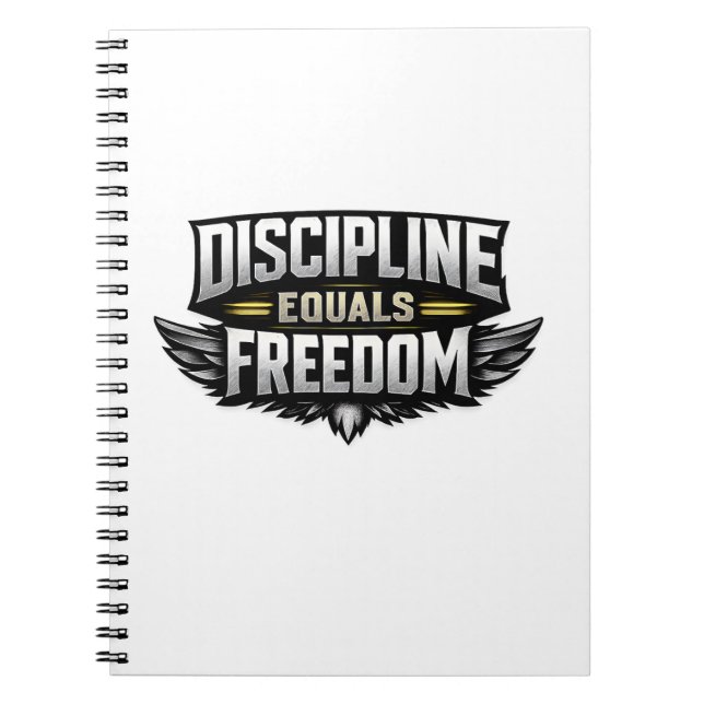 Discipline Equals Freedom – Motivational Design  Anteckningsbok (Framsidan)