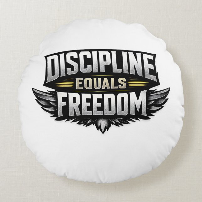 Discipline Equals Freedom – Motivational Design  Rund Kudde (Framsidan)